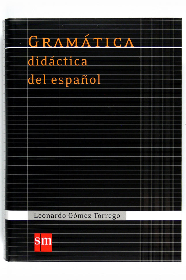 Libro Gramática Didáctica Del Español: De gran utilidad para alumnos y profesores de enseñanza no universitaria y para e