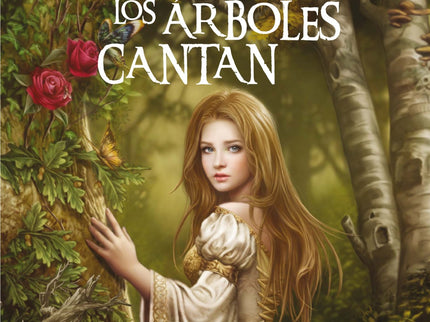 Libro Donde Los árboles Cantan: Viana, la única hija del duque de Rocagrís, está prometida al joven Robian de Castelmar 