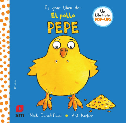 Libro El Pollo Pepe: El libro favorito de los niños de 1 a 3 años ahora en gran formato. Un libro de gran formato ideal 