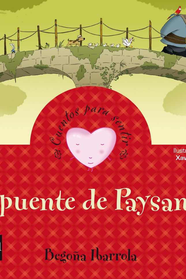 Libro El Puente De Paysandú: El vigilante del puente de Paysandú era muy desagradable con todos los que por allí pasaban