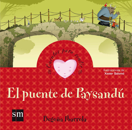 Libro El Puente De Paysandú: El vigilante del puente de Paysandú era muy desagradable con todos los que por allí pasaban