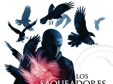 Libro Los Saqueadores De Sueños: Todo el mundo tiene secretos. Los guardamos o nos los guardan, los controlamos o escapa