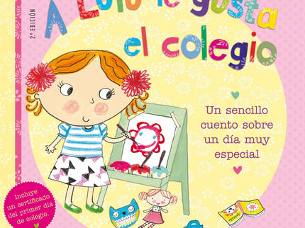 Libro A Lulu Le Gusta El Colegio: Hoy es el primer día de colegio de Lulú y por eso está muy nerviosa. No quiere despedi