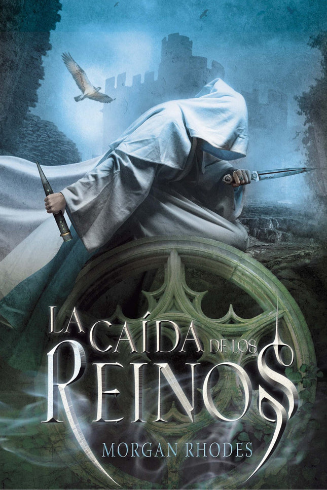 Libro La Caída De Los Reinos: Cuando los reinos chocan, se producen terremotos de amor y muerte en la vida de las person