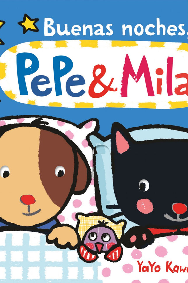 Libro Buenas Noches: Ya es de noche y Pepe y Mila están cansados. Unlibro de cartón con solapas y lengüetas para que al 