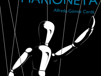 Libro Pasos De Marioneta: ¿Qué pasaría si una chica de 16 años acusase a su profesor de violación? ¿Cómo reaccionaría él