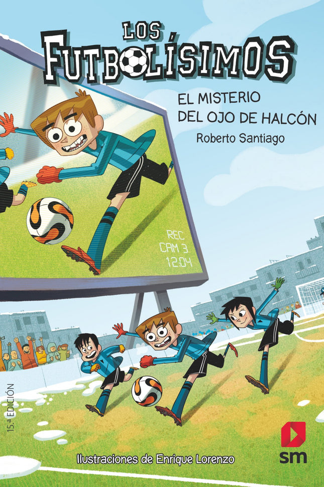 Libro El Misterio Del Ojo De Halcón: ¿Te imaginas que en la vida real se pudiera rebobinar y ver lo que acabamos de hace