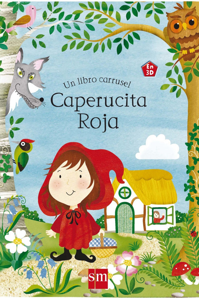 Libro Caperucita Roja: Abre este libro, une la cubierta y la contraportada y ata las cintas de los extremos. Disfruta al