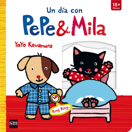 Libro Un Día Con Pepe &mila: Pepe y Mila hacen muchas cosas a lo largo del día: se visten, desayunan, juegan. . . Un
