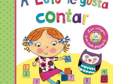 Libro A  Lulú Le Gusta Contar: Lulú va a la granja con su madre y allí ve y cuenta muchos animales. Un libro de cartón c