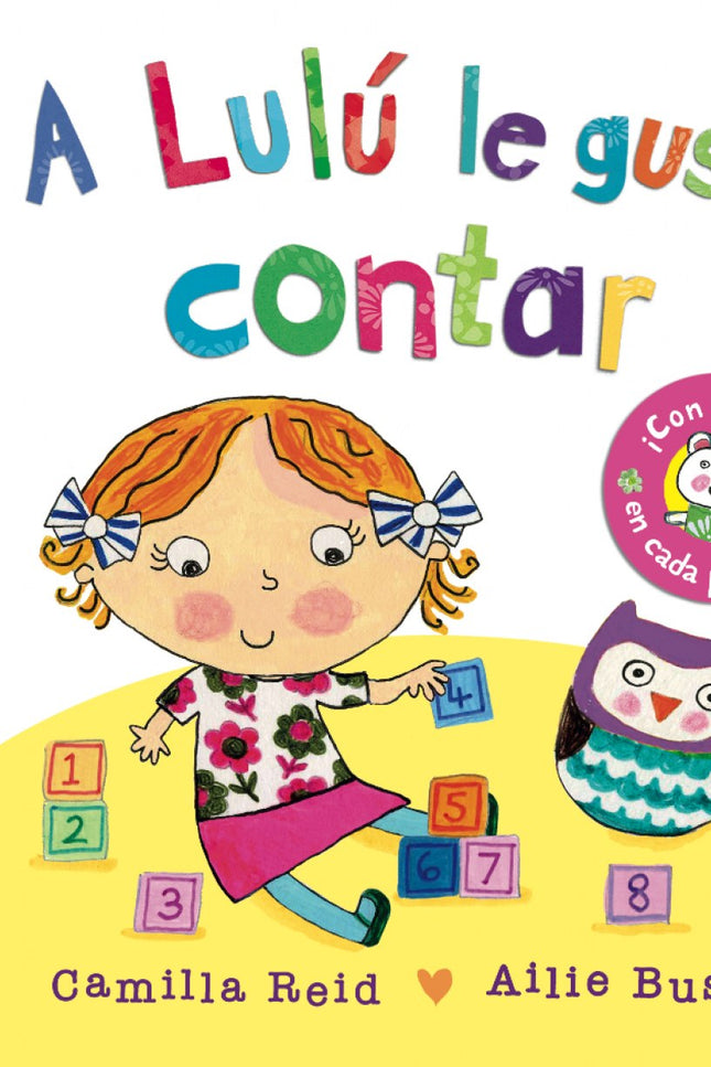 Libro A  Lulú Le Gusta Contar: Lulú va a la granja con su madre y allí ve y cuenta muchos animales. Un libro de cartón c