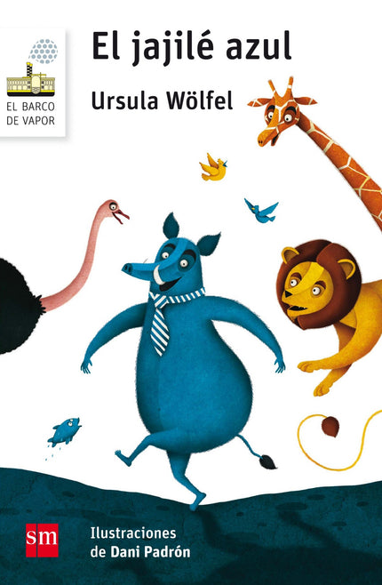 Libro El Jajile Azul: Un jabalí gris quiere ser distinto de como es y sus deseos se convierten en realidad. Adquiere el 