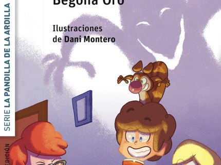 Libro ¿quién Dijo Miedo?: Los miembros de la pandilla de la ardilla están en el desván, pensando a qué pueden jugar, cua