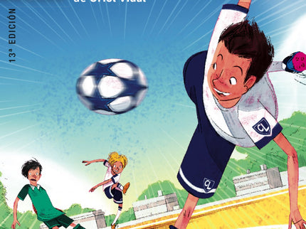 Libro Balonazo: Daniel es un apasionado del fútbol, pero un mediocre jugador. Conoce a Maxama, inmigrante irregular y to