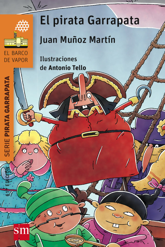 Libro El Pirata Garrapata: Garrapata, hombre barrigudo y con una pata de palo, es el terror de los ciudadanos de Londres