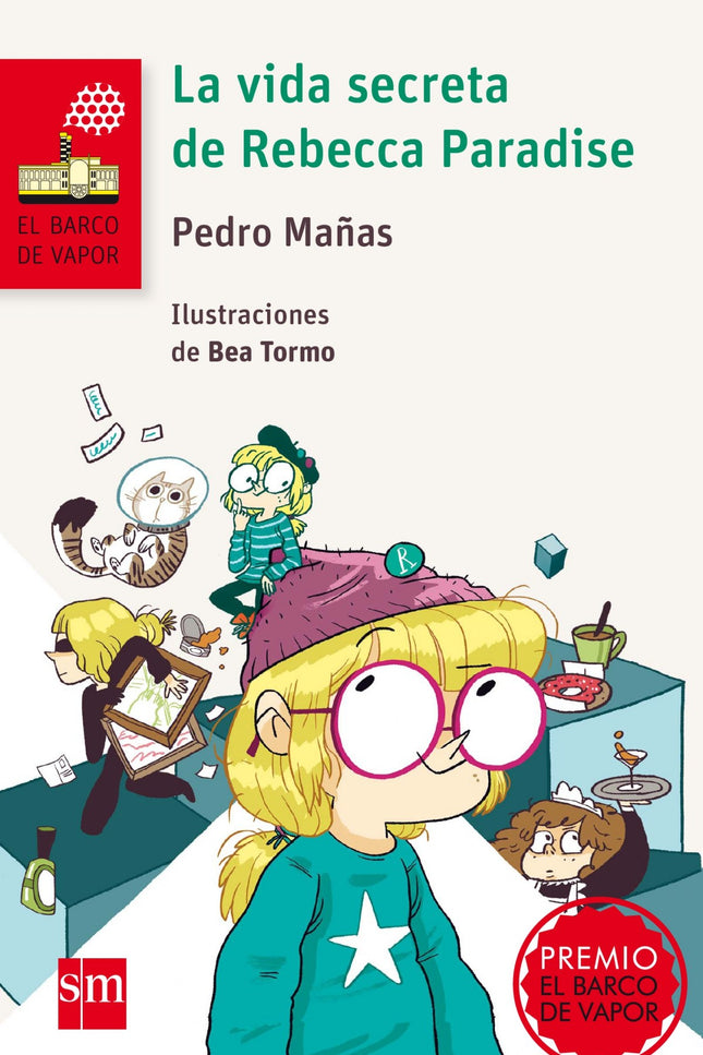 Libro La Vida Secreta De Rebecca Paradise: Novela galardonada con el Premio El Barco de Vapor 2015. Orsula es una niña d