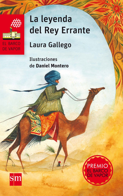 Libro La Leyenda Del Rey Errante: Walid, un príncipe árabe es derrotado una y otra vez en el certamen de poesía por Hamm