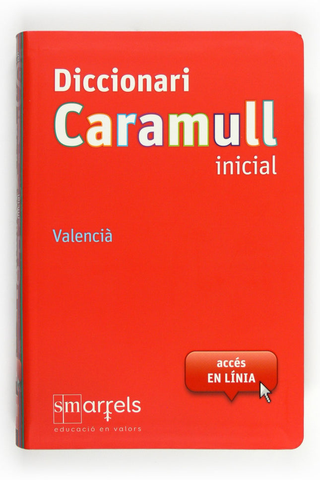 Libro Val Diccionari Caramull Inicial Valencia: Les seues definicions senzilles i les il·lustracions contribueixen al fe