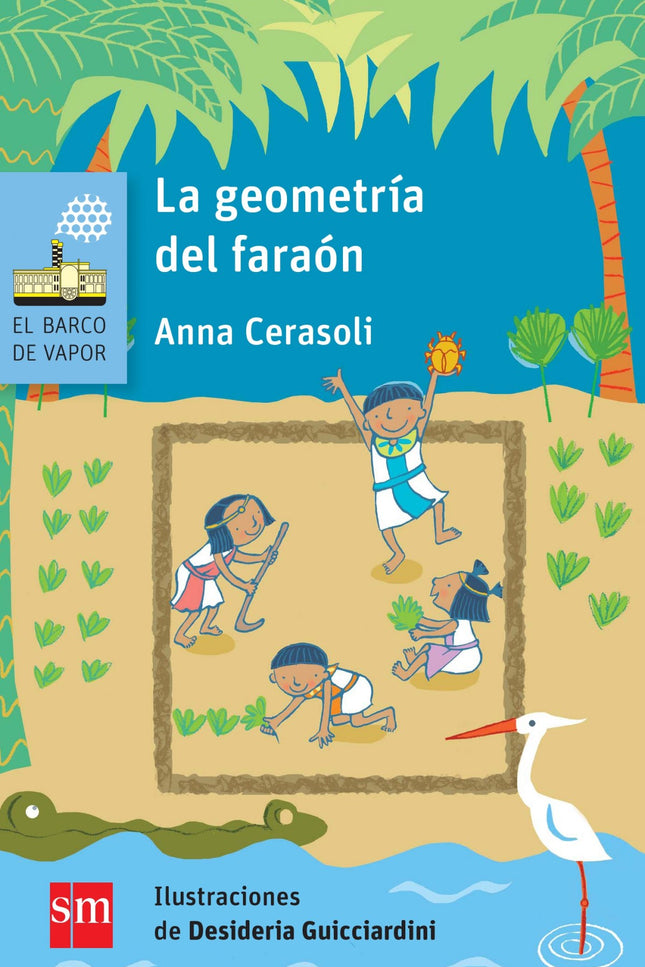 Libro La Geometría Del Faraón: Ames y sus hermanos esperan impacientes a que regrese su padre, un experto tendedor de cu