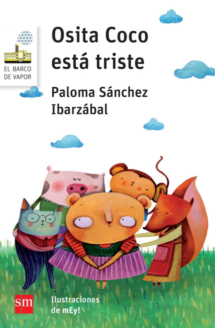Libro Osita Coco Esta Triste: Osita Coco está muy triste porque su mejor amigo, Lobito Simón, se ha ido de viaje y no pu