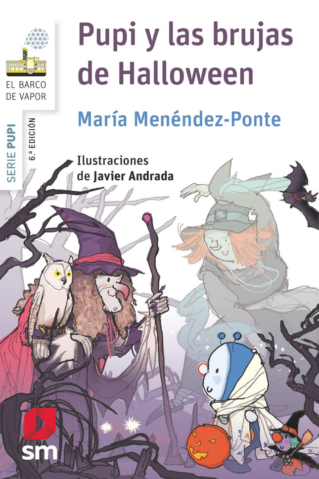 Libro Pupi Y Las Brujas De Halloween: Cualquier cosa puede ocurrir en la noche de Halloween. Por ejemplo, que un murciél