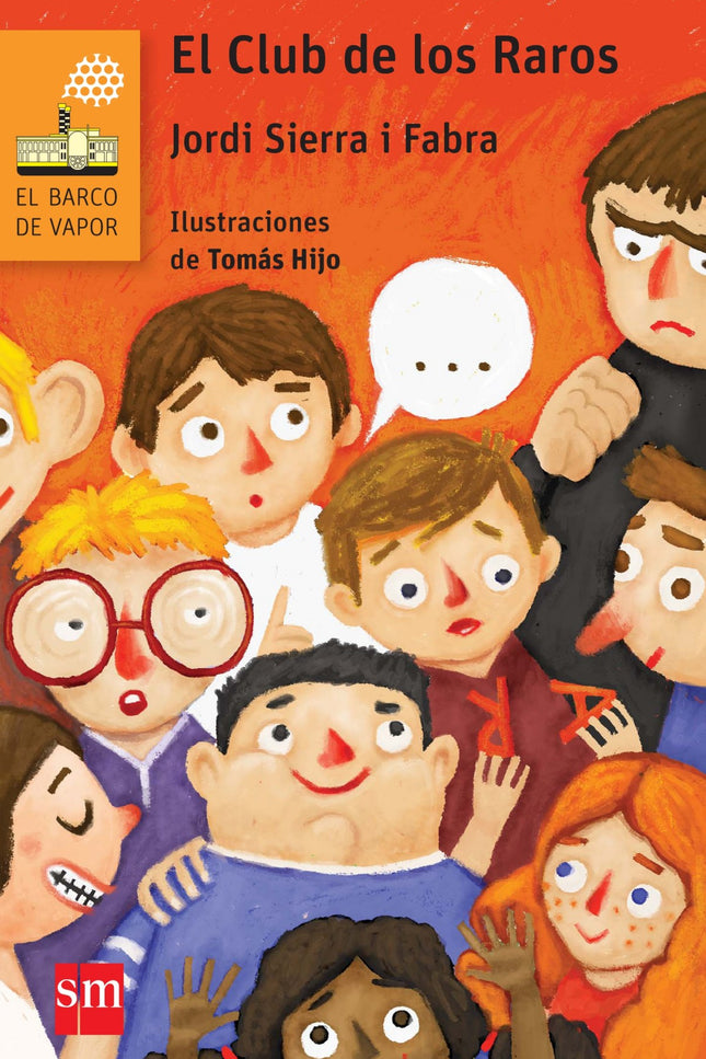 Libro El Club De Los Raros: Hugo es tartamudo y Bernardo, disléxico. El matón de la clase les hace la vida imposible por