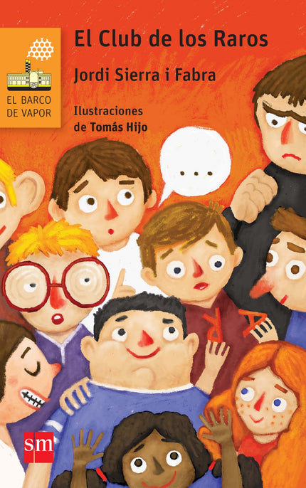 Libro El Club De Los Raros: Hugo es tartamudo y Bernardo, disléxico. El matón de la clase les hace la vida imposible por