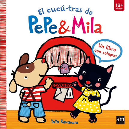 Libro El Cucu Tras Pepe &mila: Hoy Pepe y Mila tienen un día muy ajetreado y reciben una sorpresa. Un divertido libr