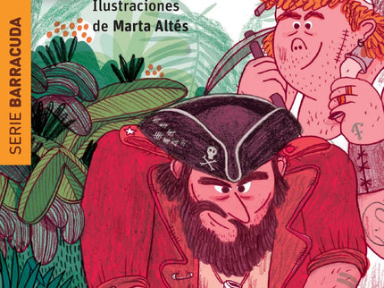 Libro El Tesoro De Barracuda: Chispas, un grumete de once años, cuenta en esta novela las aventuras que vive a bordo del