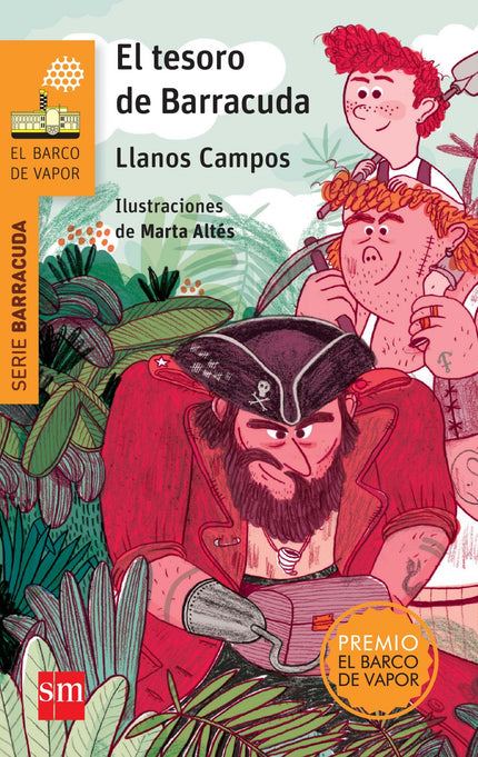 Libro El Tesoro De Barracuda: Chispas, un grumete de once años, cuenta en esta novela las aventuras que vive a bordo del