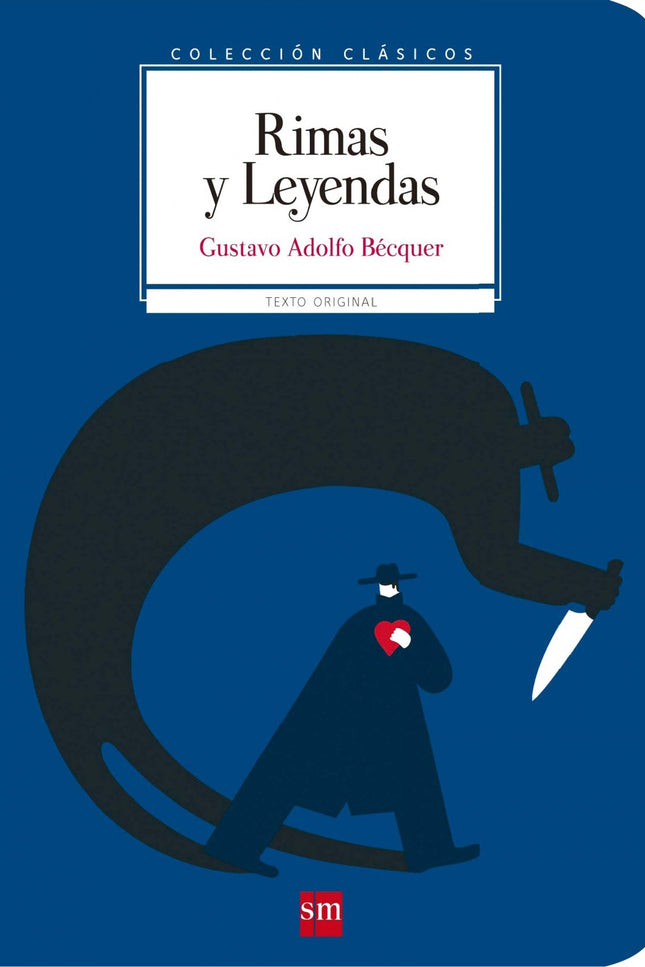 Libro Rimas Y Leyendas: Una sucesión de fenómenos inexplicables, una puerta al mundo del misterio, unos versos que enamo