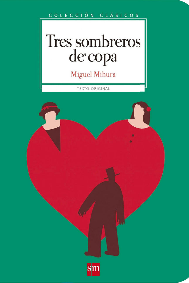 Libro Tres Sombreros De Copa: De Tres sombreros de copa se ha dicho, no sin razón, que es una obra que se adelantó a su 