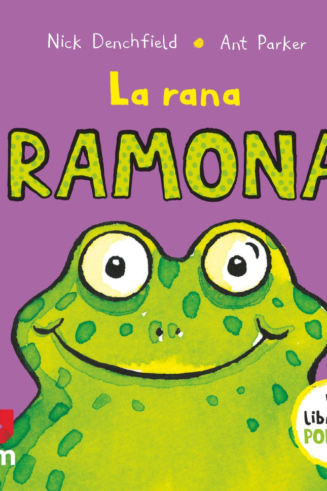 Libro La Rana Ramona: La rana Ramona es muy glotona. ¿Sabes cuál es su comida favorita?Un divertido libro con pop-ups pa