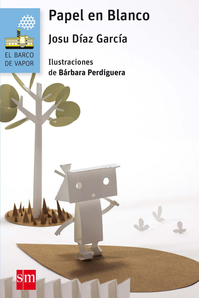 Libro Papel En Blanco: Papel en Blanco es diferente al resto de habitantes de Mundo de Papel: es el único que no lleva n