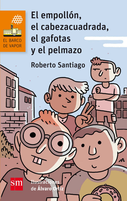 Libro El Empollón, El Cabeza Cuadrada, El Gafotas Y El Pelmazo: Matías siempre aparece en las votaciones de fin de curso