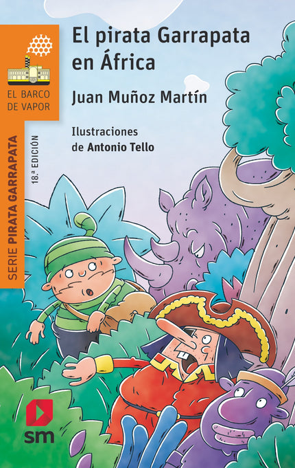Libro El Pirata Garrapata En áfrica: En África, la terrible tribu de los tragaldabas amenaza con comerse a la hermosa Floripondia. El pirata Garrapata no lo duda un segundo y se lanza a otra gran aventura.