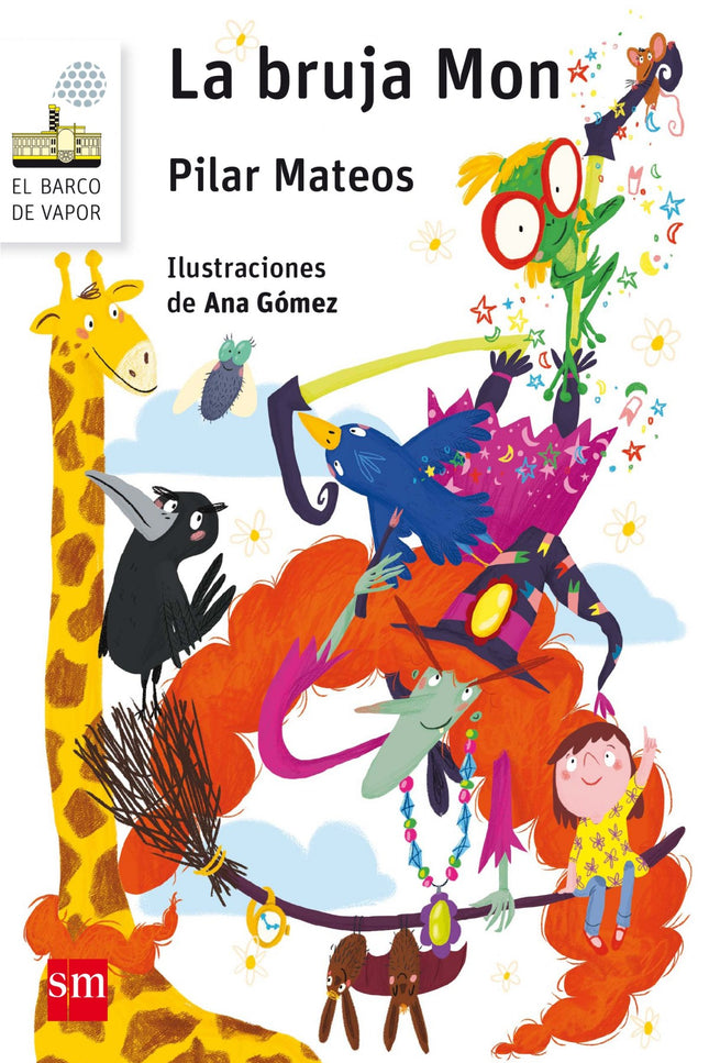 Libro La Bruja Mon: Cuatro historietas que tienen como protagonista a la bruja Mon. Con su vieja varita y las palabras m