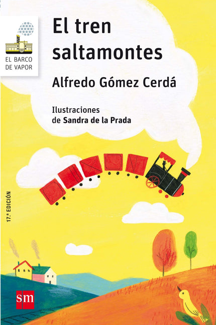 Libro El Tren Saltamontes: El tren de mercancías AJO 24 24 y Boni, su conductor, formaban un buen equipo. Pero un día, e
