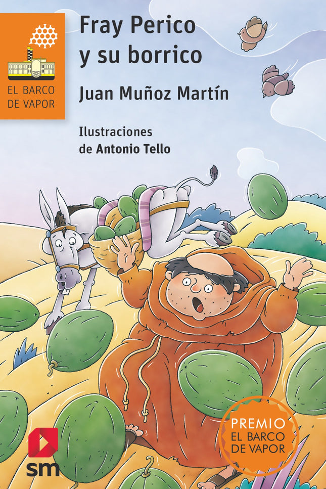 Libro Fray Perico Y Su Borrico: En el siglo XIX, la llegada de fray Perico y su borrico Calcetín va a trastornar la apac