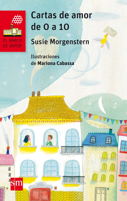 Libro Cartas De Amor De 0 A 10: Ernest es un niño de diez años que vive con su abuela desde que su madre murió y su padr
