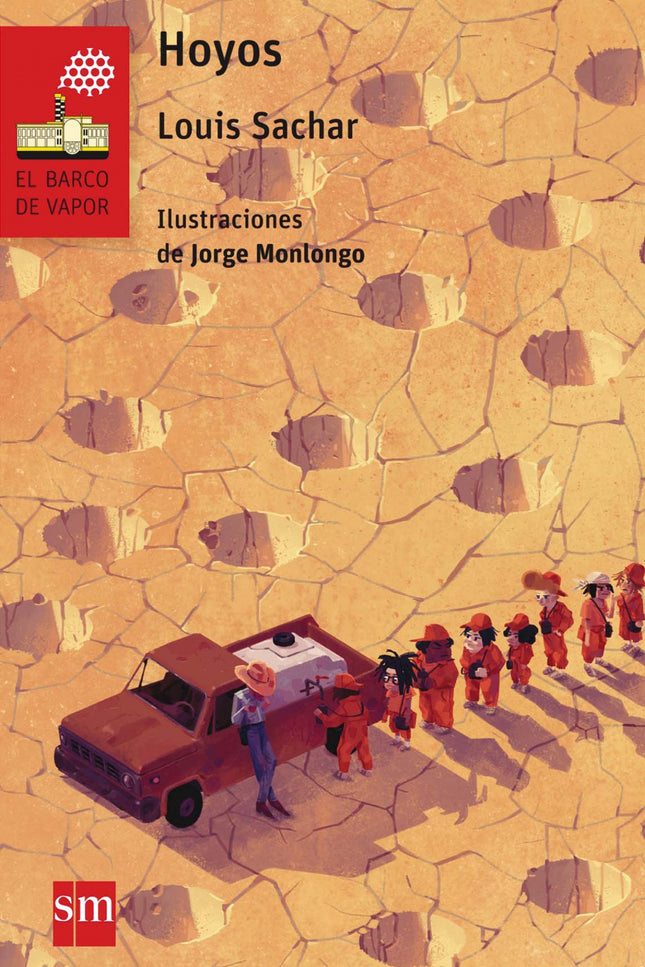 Libro Hoyos: Los chicos buenos van al cielo, los malos. . . al Campamento Lago Verde. Stanley Yelnats se convierte en in