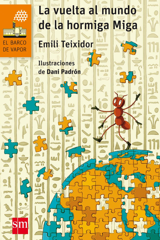 La Vuelta Al Mundo De La Hormiga