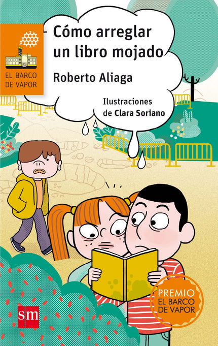 Libro Cómo Arreglar Un Libro Mojado: Ha sido un accidente, lo prometo: yo no quería mojar el libro. El libro que no es u