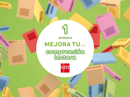 Libro Cuaderno 1 Competencia Lectora 1º Primaria 2017: Los cuadernos de refuerzo Mejora tu comprensión lectora de SM tie