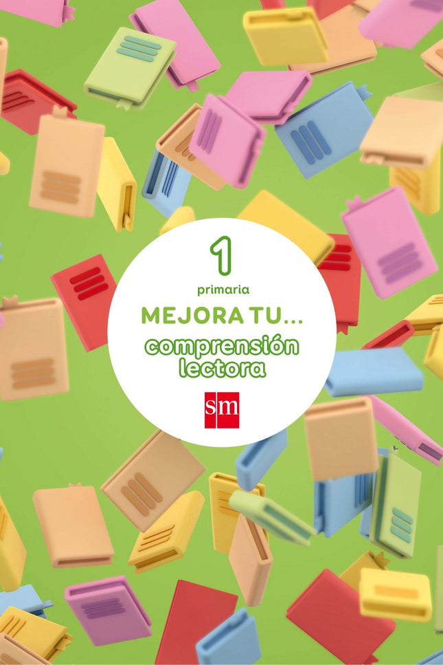 Libro Cuaderno 1 Competencia Lectora 1º Primaria 2017: Los cuadernos de refuerzo Mejora tu comprensión lectora de SM tie
