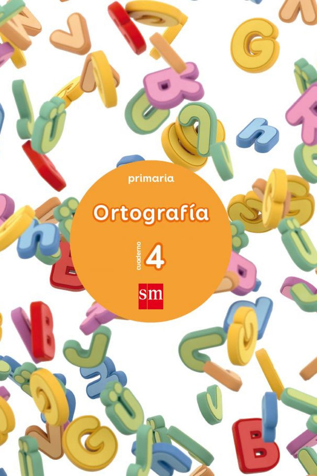 Libro Cuaderno Ortografía 4 Pauta 2º Primaria 2017: Los cuadernos de Ortografía de SM tienen como finalidad reforzar la 