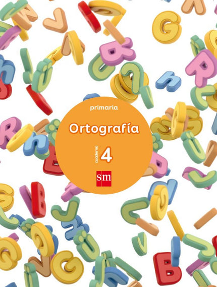 Libro Cuaderno Ortografía 4 Pauta 2º Primaria 2017: Los cuadernos de Ortografía de SM tienen como finalidad reforzar la 
