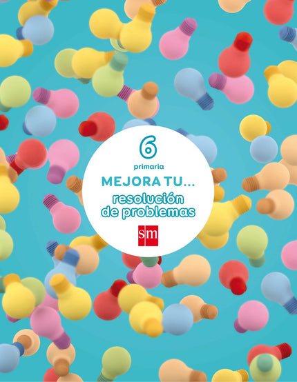 Libro Cuaderno Resolución De Problemas 6 6º Primaria 2017: De nivel medio-básico, los cuadernos Mejora tu capacidad de r