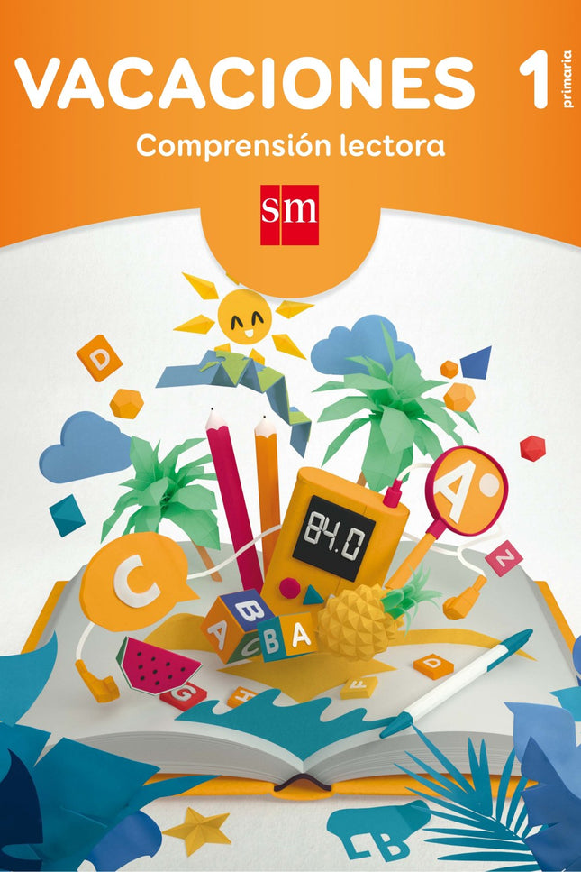 Libro Vacaciones 1º Primaria. Comprensión Lectora: Vacaciones. Comprensión lectora: un repaso divertido de las claves de