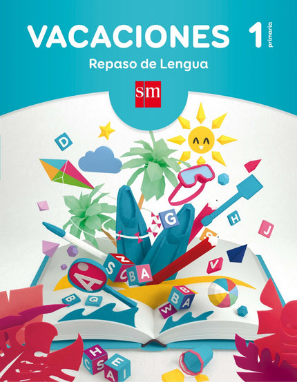 Libro Vacaciones 1º Primaria. Repaso Lengua: Los cuadernos Vacaciones. Repaso de Lengua de SM para la etapa de Primaria 